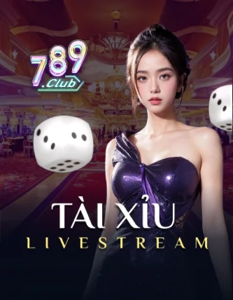 789 Tài Xỉu Trực Tiếp